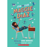 Join the Club, Maggie Diaz
