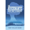 The Hivernante: Marie Anne Lajimoniere, the White Mother of the West