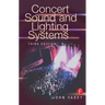 Concert Sound and Lighting Systems