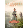 An Uncharted Dream