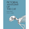 Pictorial Anatomy of the Cat, Revised Edition