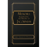 Memoirs Illustrating the History of Jacobinism