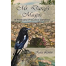 Mr. Darcy's Magpie