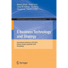 E-Business Technology and Strategy: International Conference, CETS 2010, Ottawa, Canada, September 29-30, 2010, Proceedings
