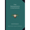 The Freemason's Companion