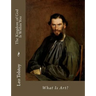 The Kingdom of God Is Within You: What Is Art?