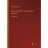 Science and Health, with Key to the Scriptures: in large print