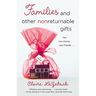 Families and Other Nonreturnable Gifts