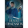 Deadly Obsession