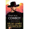 Trust in a Cowboy