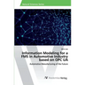 Information Modeling for a FMS in Automotive Industry based on OPC UA
