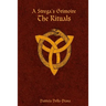 A Strega's Grimoire: The Rituals