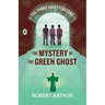 The Mystery of the Green Ghost