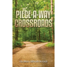 Piece-A-Way Crossroads