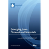 Emerging Low-Dimensional Materials
