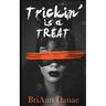Trickin' Is A Treat