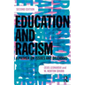 Education and Racism: A Primer on Issues and Dilemmas