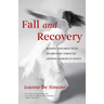 Fall and Recovery: Raising Children with Disabilities Through Lessons Learned in Dance