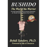 Bushido: The Way of the Warrior