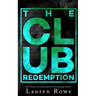 The Club: Redemption