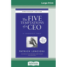 The Five Temptations of a CEO: A Leadership Fable, 10th Anniversary Edition [Standard Large Print 16 Pt Edition]