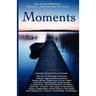 Wake Up...Live the Life You Love: Wake Up Moments