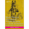 Mark Twain's (Burlesque) Autobiography and First Romance
