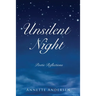 Unsilent Night: Poetic Reflections on the Expressiveness of God