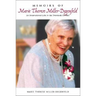 Memoirs of Marie Therese Miller-Degenfeld: An International Life in the Twentieth Century