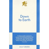 Down to Earth: An 831 Stories Romance