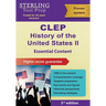 CLEP History of the United States II: Essential Content (1865 to Present)
