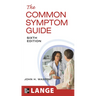 The Common Symptom Guide, Sixth Edition