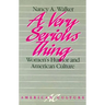 A Very Serious Thing: Women's Humor and American Culture Volume 2
