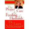 The Proper Care and Feeding of Husbands