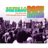 Buffalo Rock: The story of the 1970 Eatonville Rock Festival