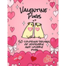 Valentine Pugs 50 Coloring Designs of Adorable and Lovable Pugs