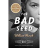 The Bad Seed: The Bad Seed: A Vintage Movie Classic