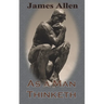 As a Man Thinketh (Chump Change Edition)