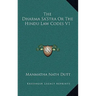 The Dharma Sa'Stra Or The Hindu Law Codes V1