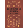 The Gospel of Buddha