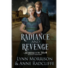 Radiance and Revenge: A Diamond of the Ton Regency Mystery