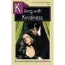 Killing with Kindness: A Tessa Crichton Mystery