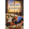 Before the Whispers: Annapolis Wharfs & Whispers Prequel Novella