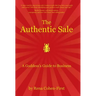 The Authentic Sale: A Goddess's Guide to Business