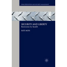 Security and Liberty: Restriction by Stealth