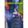 Elusive Kinship: Disability and Human Rights in Postcolonial Literature