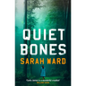 Quiet Bones