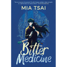 Bitter Medicine