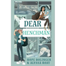 Dear Henchman