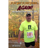 So You Want to Start Running...Again!: My Journey from Tired to 10K